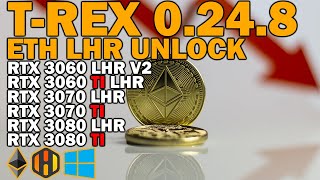 TREX MINER V0248 LHR UNLOCK RTX 3060 RTX 3060 TI RTX 3070 RTX 3070 TI RTX 3080 RTX 3080 TI [upl. by Hopkins]