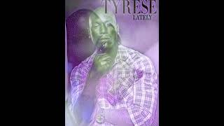 Tyrese  Lately Slowed Down [upl. by Damaris867]