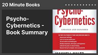 PsychoCybernetics  Book Summary [upl. by Debera]