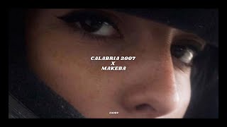 Calabria 2007 x Makeba  E33du mix [upl. by Kain856]