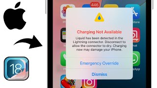 How to Fix “ Charging Not Available “ Liquid has been Detected in the Lightning Connector in iOS 18 [upl. by Reitrac827]