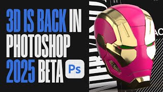 3D is BACK in Photoshop 2025 Beta [upl. by Reinaldos]