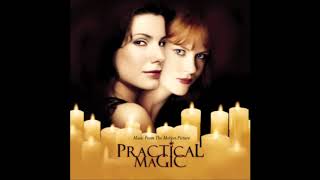 Practical Magic  Soundtrack Score OST [upl. by Llewon933]