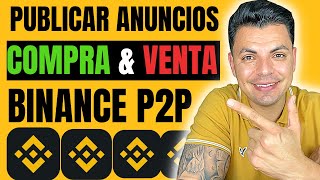 ¿Cómo comprar y vender por Binance P2P [upl. by Bouzoun]