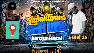 Semi Tee  Labantwana Ama Uber ft Miano amp Kammu Dee Instrumental ProdbySMD [upl. by Ahsaelat707]