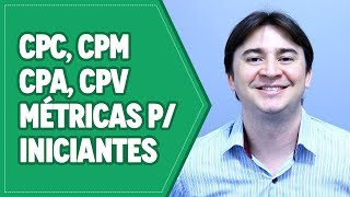 GUIA DE MÉTRICAS GOOGLE ADS PARA INICIANTES CPC CTR CPA CPM [upl. by Desiree]