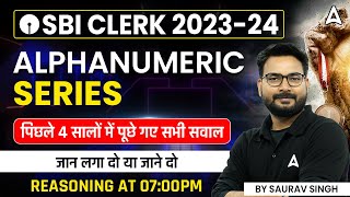 SBI Clerk 2023  SBI Clerk Reasoning Alphanumeric Series Previous Year Questions  By Saurav Sir [upl. by Annad154]