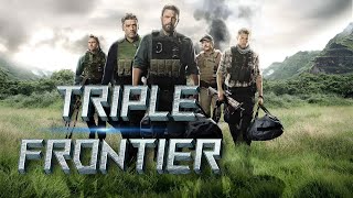 Triple Frontier  BEST Action Movie Hollywood English  New Hollywood Action Movie Full HD [upl. by Novyert244]