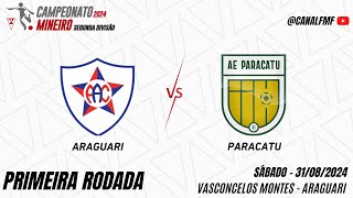 Araguari x Paracatu  Campeonato Mineiro Segunda Divisão [upl. by Mira]