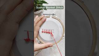 Scallop Blanket Stitch diy embroidery embroiderydesign embroiderytutorial embroiderystitches [upl. by Astrea]