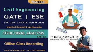 Civil engineering  Structural analysis  P03 for GATE  ESE  SSC JEN  RPSC AEN  JEN  Rinchtar [upl. by Drol]