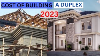 BUILDING MATERIALS AND COST OF BUILDING A DUPLEX 2023 [upl. by Jerman]