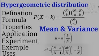 Hypergeometric distribution  Formula  Mean amp Variance  Properties  Examples Application amp Uses [upl. by Teferi]