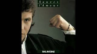 Daniel Balavoine  Sauver lamour instrumentale [upl. by Arodal]