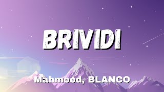 Mahmood BLANCO  Brividi TestoLyrics Sanremo 2022 [upl. by Elacim]