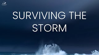 You Will Survive The Storm [upl. by Gene]