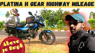 BAJAJ PLATINA HGEAR BS6 HIGHWAY MILEAGE TEST  ABOVE 70 KMPH [upl. by Ydennek]