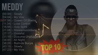 BEST OF MEDDY 2023 MIX TOP TEN 10 BEST SONGS [upl. by Clarita691]