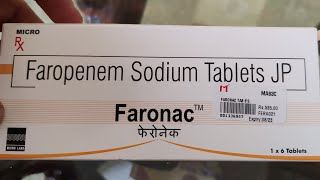 Faronac Faropenem Sodium Tablets JP  Microlabs [upl. by Sipple214]