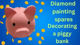 diamond painting spares idea decorating a piggy bank diamondpaintingspares [upl. by Scrope]