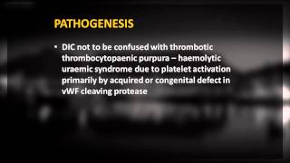 18 DIC Aetiology and Pathogenesis [upl. by Dripps581]