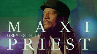 MAXI PRIEST  GREATEST HITS [upl. by Whiffen]