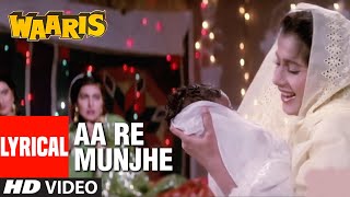 Aa Re Munjhe Lyrical Video Song  Waaris  Asha Bhosle  Raj Babbar Smita Patil Amrita Singh [upl. by Aible]