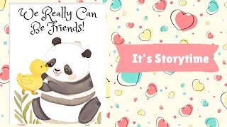 Read Aloud Books  WE REALLY CAN BE FRIENDS  Dixys Storytime World [upl. by Allerim]