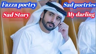 Fazza Heart Touching Poetry 💔😭Today best fazza poems 🥰😘Fazza Beautiful poetries😘🥰Fazza love💕😘 [upl. by Nnednarb]