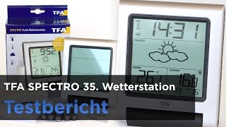 TFA Dostmann Funkwetterstation Spectro 35  1089 im Test [upl. by Dewar982]