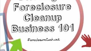 Foreclosure Cleanup  Tips For Starting A Successful Property Preservation Company [upl. by Sigfrid173]