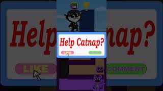 Help Catnap level up rank 9999 to defeat Baba Chops and Fly to heavenquot [upl. by Eiba860]