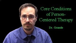 Three Core Conditions in Counseling  Carl Rogers Person Centered Therapy [upl. by Sutelc296]