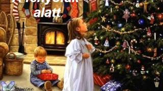 🌲Karácsonyi dal  🌲 Karácsony éjjelén a fenyőfák alatt Christmas Song🌲 [upl. by Eidarb]