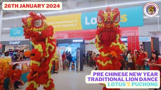 2024 Pre CNY Traditional Lion Dance  Lotuss Puchong By Malaysia Long Xin Dragon and Lion Dance [upl. by Moll996]