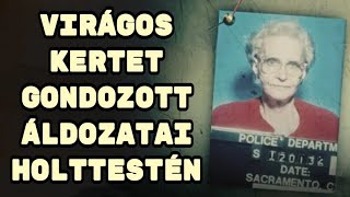 Dorothea Puente  A gyilkos háziasszony [upl. by Egan]