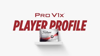 Titleist Pro V1x  What You Need to Know and Player Profile [upl. by Ahsilek]