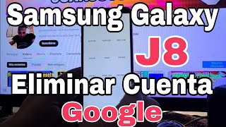 Eliminar Cuenta Google Samsung Galaxy J8  Quitar Cuenta Google Samsung Galaxy J8 Frp Bypass 2024 [upl. by Sholem217]