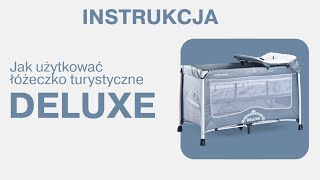 Łóżeczko turystyczne Caretero Deluxe  instrukcja obsługi [upl. by Dannie]