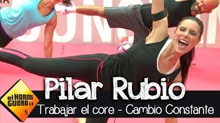 Pilar Rubio I Entrenamiento basado en el core I Cambio Constante [upl. by Akinwahs409]