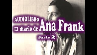 El diario de Ana Frank 23 [upl. by Prissie]