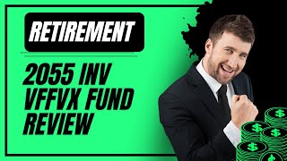 Vanguard Target Retirement 2055 Inv  VFFVX  Fund Review [upl. by Llenram]