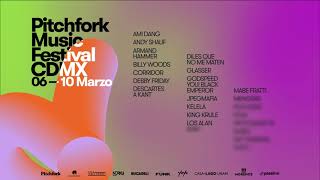 Pitchfork CDMX  Lineup 2024 [upl. by Honeyman]