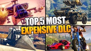 TOP 5 MOST EXPENSIVE DLC IN GTA 5 ONLINE GTA 5 DLC [upl. by Yedarb]