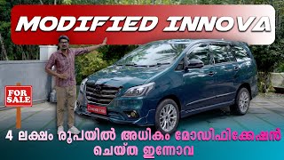 4 ലക്ഷത്തിലധികം മോഡിഫിക്കേഷൻ ചെയ്ത ഇന്നോവ  Toyota Innova Modified [upl. by Amsirp]