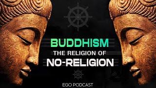 Buddhism The Religion Of NoReligion [upl. by Niran599]