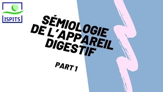 sémiologie de lappareil digestif part 1 ISPITS S1 [upl. by Kania]