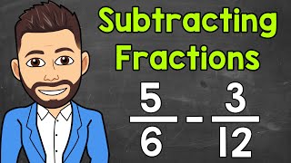 Subtracting Fractions with Unlike Denominators  Math with Mr J [upl. by Eiclud]