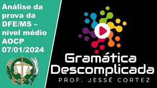 Análise da prova da banca AOCP para a Defensoria Pública do MS  prova em Nível Médio [upl. by Ettenawtna]