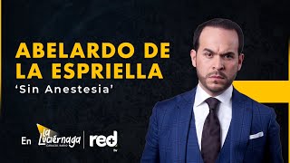 Abelardo de la espriella ¡sin anestesia  Caracol Radio [upl. by Liddle]